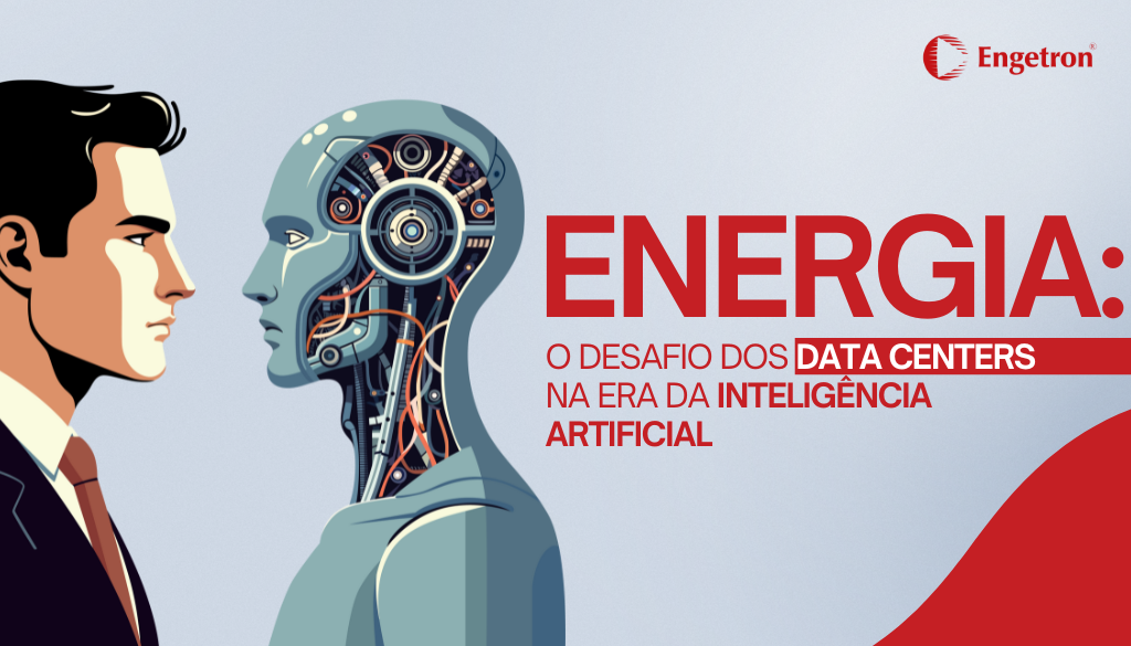 Energia: o desafio dos data centers na era da Inteligência Artificial