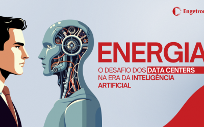 Energia: o desafio dos data centers na era da Inteligência Artificial